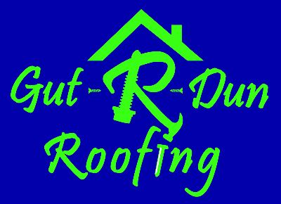 GutRDun Roofing